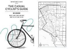 The casual cyclist's guide Melbourne