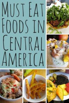 
                    
                        Take a look at the must eat foods from all 7 countries in Central America (Guatemala, Belize, Honduras, El Salvador, Nicaragua, Costa Rica, Panama)
                    
                