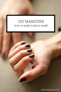 
                    
                        Pretty nails make me feel more polished and confident. Sometimes, the littlest things make the biggest impact! See how I make my DIY manicure last a week!
                    
                