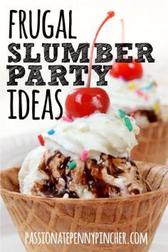 
                    
                        Simple {penny-pinched} Slumber Party Ideas
                    
                
