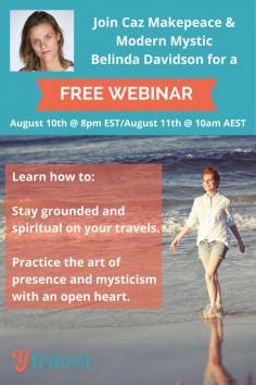 
                    
                        Travel, spirituality, soul homes, chakras, and is travel as  form of escapism good for you!  These are all the topics and more we'll be discussing on this upcoming webinar.   Please join us and bring a friend!
                    
                