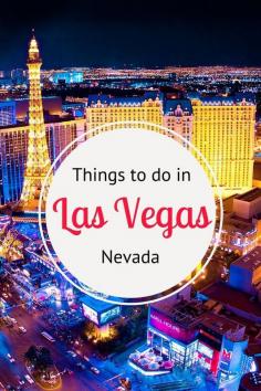 
                    
                        Things to do in Las Vegas, Nevada
                    
                
