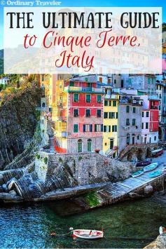 
                        
                            The Ultimate Guide to Cinque Terre, Italy
                        
                    