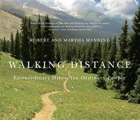 Long-distance walking is good for you and good for the earth. But most of all, walking is a joyful celebration of life and the diverse, beautiful, and curious world in which we live." -from the Introduction Walking is simple, but it can also be profound. In an increasingly complex and frantic world, walking can simplify our lives. It encourages intimate contact with places and people, promotes health, and is one of the most sustainable forms of recreation. Robert and Martha Manning invite readers to explore the pleasures of long-distance walking in their inspiring new book, Walking Distance. At the heart of "Walking Distance" are firsthand descriptions of thirty of the world's great long-distance hikes, spanning six continents and ranging from inn-to-inn to backpacking trips. Each entry-from Turkey's Lycian Way to Vermont's Long Trail-features personal anecdotes, natural and cultural history, and useful tips, including suggestions for preparing for hikes and for additional reading. Each trail narrative is richly illustrated with color photographs and maps. The WalksAlta Via 1 (Italy)C & O Canal (Maryland, U.S.)Camino de Santiago (Spain)Cape Winelands Walk (South Africa)Chilkoot Trail (Alaska, U.S. and B.C, Canada)Cinque Terre (Italy)Coast to Coast Trail (England)Colorado Trail (Colorado, U.S.)Cotswold Way (England)Great Ocean Walk (Australia)Inca Trail (Peru)John Muir Trail (California, U.S.)Kaibab Trail (Arizona, U.S.)Kalalua Trail (Hawaii, U.S.)King Ludwig's Way (Germany)Kungsleden (Sweden)Long Trail (Vermont, U.S.)Lost Coast Trail (California, U.S.)Lycian Way (Turkey)Milford Track (New Zealand)Ocala Trail (Florida, U.S.)Overland Track (Australia)Paria River Canyon (Utah and Arizona, U.S.)South Downs Way (England)Superior Hiking Trail (Minnesota, U.S.)Tahoe Rim Trail (California and Nevada, U.S.)Tour du Mont Blanc (France, Italy, Switzerland)Walker's Haute Route (France, Switzerland)West Coast Trail (B.C, Canada)West Highland Way (Scotland) Product Details Seller: Speedy Hen Ltd Author: Manning, Robert E, Manni