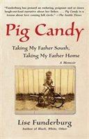 Pig Candy is the poignant and often comical story of a grown daughter getting to know her dying father in his last months. During a series of visits with her father to the South he"d escaped as a young black man, Lise Funderburg, the mixed-race author of the acclaimed Black, White, Other, comes to understand his rich and difficult background and the conflicting choices he has had to make throughout his life. Lise Funderburg is a child of the "60s, a white-looking mixed-race girl raised in an integrated Philadelphia neighborhood. As a child, she couldn"t imagine what had made her father so strict, demanding, and elusive; about his past she knew only that he had grown up in the Jim Crow South and fled its brutal oppression as a young man. Then, just as she hits her forties, her father is diagnosed with advanced and terminal cancer - an event that leads father and daughter together on a stream of pilgrimages to his hometown in rural Jasper County, Georgia. As her father's escort, proxy, and, finally, nurse, Funderburg encounters for the first time the fragrant landscape and fraught society - and the extraordinary food - of his childhood. In succulent, evocative, and sometimes tart prose, the author brings to life a fading rural South of pecan groves, family-run farms, and pork-laden country cuisine. She chronicles small-town relationships that span generations, the dismantling of her own assumptions about when race does and doesn"t matter, and the quiet segregation that persists to this day. As Funderburg discovers the place and people her father comes from, she also, finally, gets to know her magnetic, idiosyncratic father himself. Her account of their thorny but increasingly close relationship is full of warmth, humor, and disarming candor. In one of his last grand acts Funderburg's father recruits his children, neighbors, and friends to throw a pig roast - an unforgettable meal that caps an unforgettable portrait of a man enjoying his life and loved ones right up through his final days. Pig Candy takes readers on a stunning journey that becomes a universal investigation of identity and a celebration of the human will, familial love, and, ultimately, life itself.