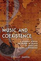 Music and Coexistence: A Journey across the World in Search of Musicians Making a Difference is both study and travelogue, as author Osseily Hanna explores the courageous work of musicians who compose and perform with their ostensible enemies or in extraordinary social situations. He documents the political and economic constraints faced by musicians, from the wall that encloses a refugee camp in Jerusalem, to the tensions among KFOR and Carabinieri peacekeepers who keep Serbs and Kosovar Albanians apart, to the cultural and linguistic suppression that afflicts minority communities in Turkey. A multilingual musician, Hanna examines the lives of the individuals and groups at the forefront of the effort to bridge ethnic, cultural, and religious divisions. Featuring musicians from thirteen different countries and territories across five continents, Hanna's story includes a remarkable cadre of performers, such as the musicians who comprise Heartbeat, a group of Israeli and Palestinian youth, who compose, record, and perform music together; the Albino musicians of Tanzania, who regularly combat persecution by local shamans; the multiracial and thriving samba musicians in Sao Paolo; and a former child soldier from Cambodia who seeks to revive traditional music following the genocide in the 1970s. With photos taken by the author during his travels, this work is a unique contribution for those interested in world music and peace studies. This unique and remarkable work will open the eyes and the hearts of every musician and music lover who recognizes music as a universal language. Product Details Seller: Speedy Hen Ltd Author: Hanna, Osseily Manufacturer: Rowman & Littlefield Label: Rowman & Littlefield Publisher: Rowman & Littlefield Publication Date: 16/12/2014