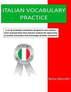 Italian Vocabulary Practice is a collection of 53 vocabulary sheets split into 20 broad topics, together with a further 53 practice worksheets and their associated answer keys. The topics are as follows: Unit 1: Clothes, Fashion & Footwear Unit 2: Colours & Shapes Unit 3: Communication & Mass Media Unit 4: Countries, Nationalities & Place Names Unit 5: Environmental Issues Unit 6: Family, Life Events & Relationships Unit 7: Food & Drink Unit 8: Health & Wellbeing Unit 9: Hobbies, Pastimes & Sports Unit 10: Holidays & Festivities Unit 11: House, Home & Daily Routine Unit 12: Physical & Character Description Unit 13: Politics & Social Issues Unit 14: School & Further Education Unit 15: Shops, Shopping & Services Unit 16: Town, City & Local Area Unit 17: Travel & Transport Unit 18: Weather & Seasons Unit 19: Weights & Measures Unit 20: Work & Commerce Each of the vocabulary sheets presents the key vocabulary for the topic as an Italian-English word/expression list which is further subdivided into specific areas within the topic. Each vocabulary sheet also has a corresponding practice sheet which enables students to test their knowledge of the vocabulary through the following series of exercises and activities: 1. straight translation of vocabulary from Italian to English and vice versa 2. finding the odd word or phrase in a sequence 3. unjumbling words 4. identifying words from Italian dictionary definitions 5. separating "word snakes" into individual words and phrases 6. indicating whether statements in Italian about words and phrases are true or false 7. linking together split and jumbled words and phrases 8. filling in missing vowels and consonants in words and phrases 9. finding words in word searches 10. solving crosswords 11. identifying and fitting in words to a blank grid 12. multiple choice translation 13. linking together words and phrases which share a connection and then identifying the connection. Each practice sheet has an answer key which is placed apart from it towards the end of the book. If you also wish to practise your Italian grammar then you may be interested to know that two further titles, Italian Grammar Practice and More Italian Grammar Practice are also available as A4 photocopy master packs as well as in book form (also published by Amazon CreateSpace). My website www. italiangrammar.com has further information on these titles. If you are learning or teaching French then three similar titles, French Grammar Practice, More French Grammar Practice and French Vocabulary Practice are also published as A4 photocopy master packs as well as in book form by CreateSpace - see www. frenchgrammar. co. uk. for further information.