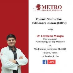 #DrLoveleenMangla , Pulmonologist - Metro Center For Respiratory Diseases, Metro Group of Hospitals will be talking about #Chronic obstructive pulmonary disease.
https://bit.ly/2DwDlHa