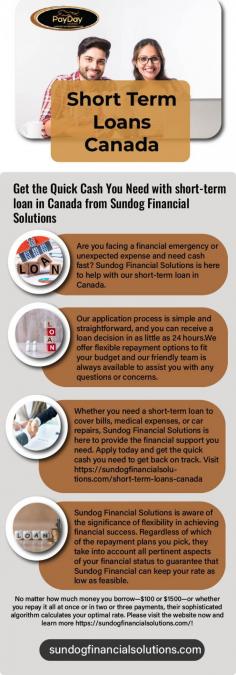 Sundog Financial Solutions offers the best short-term loans in Canada to help you tackle any unexpected financial needs. Our easy online application process ensures quick approval and funding, with no credit checks or lengthy paperwork. Whether you need cash for medical bills, car repairs, or any other urgent expense, we have got you covered. With competitive interest rates and flexible repayment options, our short-term loans are designed to fit your specific financial situation. Trust us to provide you with a hassle-free borrowing experience and get the financial assistance you need today with Sundog Financial Solutions. Visit https://sundogfinancialsolutions.com/short-term-loans-canada 
