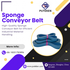 Shanghai Puteken Transmission System Co., Ltd. offers a high-quality Sponge Conveyor Belt designed for efficient material handling across various industrial applications. Engineered with durability and flexibility, this conveyor belt ensures smooth transportation while protecting delicate products from damage.