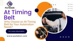 When it comes to driving the future of manufacturing, selecting the right synchronous belt for your automation needs is a decision with lasting consequences. The At Timing Belt—with its precision, strength, and customizability—offers tangible improvements in performance, reliability, and long-term operational value.