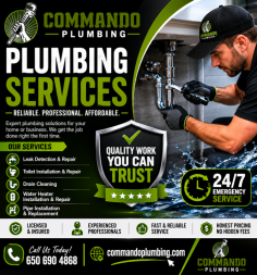 Need a trusted plumber in Redwood City? Commando Plumbing provides professional plumbing services for residential and commercial properties. From leak detection, drain cleaning, and pipe repairs to water heater installation and complete plumbing replacements, our experienced team delivers quality workmanship and dependable results. We offer prompt service, transparent pricing, and long-lasting solutions to keep your plumbing system running smoothly. Whether it's an emergency repair or routine maintenance, count on Commando Plumbing for reliable service you can trust. Call 650-690-4868 or visit commandoplumbing.com to schedule your service today.