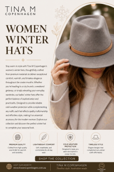 Tina M Copenhagen’s collection of women’s winter hats, featuring premium-quality wool felt designs that combine warmth, comfort, and timeless sophistication. Perfect for women seeking stylish winter hats in Australia, these elegant accessories complement both casual and formal outfits while providing reliable protection during the cooler months. Shop ladies winter hats online and discover classic designs crafted for modern winter fashion.