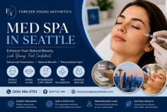 Forever Young Aesthetics is a trusted med spa in Seattle offering personalized wellness and anti-aging treatments to help you look and feel your best. Their services include Botox, dermal fillers, lip filler, microneedling, PRP therapy, skincare, and FDA-approved aesthetic treatments in a professional and caring environment. For appointments, call (206) 486-0753.