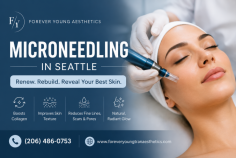 Forever Young Aesthetics offers microneedling service in Seattle to help improve skin texture, reduce the appearance of fine lines, acne scars, and uneven tone, and support natural skin renewal. With personalized care and professional aesthetic treatments, their team helps clients achieve smoother, refreshed, and more radiant-looking skin. Call (206) 486-0753.