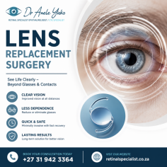Lens Replacement Surgery is an advanced procedure designed to improve vision by replacing the eye's natural lens with a premium artificial intraocular lens (IOL). It is an effective option for treating cataracts and reducing dependence on glasses or contact lenses for refractive errors such as presbyopia, farsightedness, and nearsightedness. Performed using modern surgical techniques, the procedure offers precise, long-lasting vision correction with a focus on safety and patient comfort. Choose an experienced ophthalmologist for lens replacement surgery to receive personalized care and achieve clearer, sharper vision.